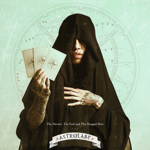 Astrolabe : The Hermit, the Fool and the Hanged Man